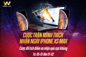 Read more about the article CƯỢC TRẬN MÌNH THÍCH – NHẬN IPHONE XS MAX