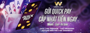 Read more about the article GỬI TIỀN QUICK PAY TẠI W88 NHANH – GỌN – AN TOÀN