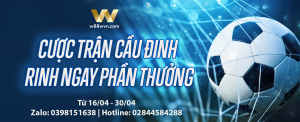 Read more about the article CƯỢC TRẬN CẦU ĐINH – RINH NGAY PHẦN THƯỞNG