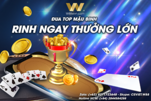 Read more about the article ĐUA TOP MẬU BINH – RINH NGAY THƯỞNG LỚN