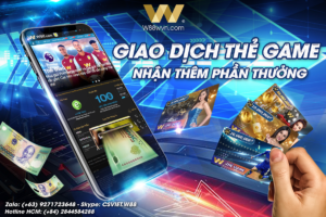 Read more about the article GIAO DỊCH THẺ GAME – NHẬN THÊM PHẦN THƯỞNG