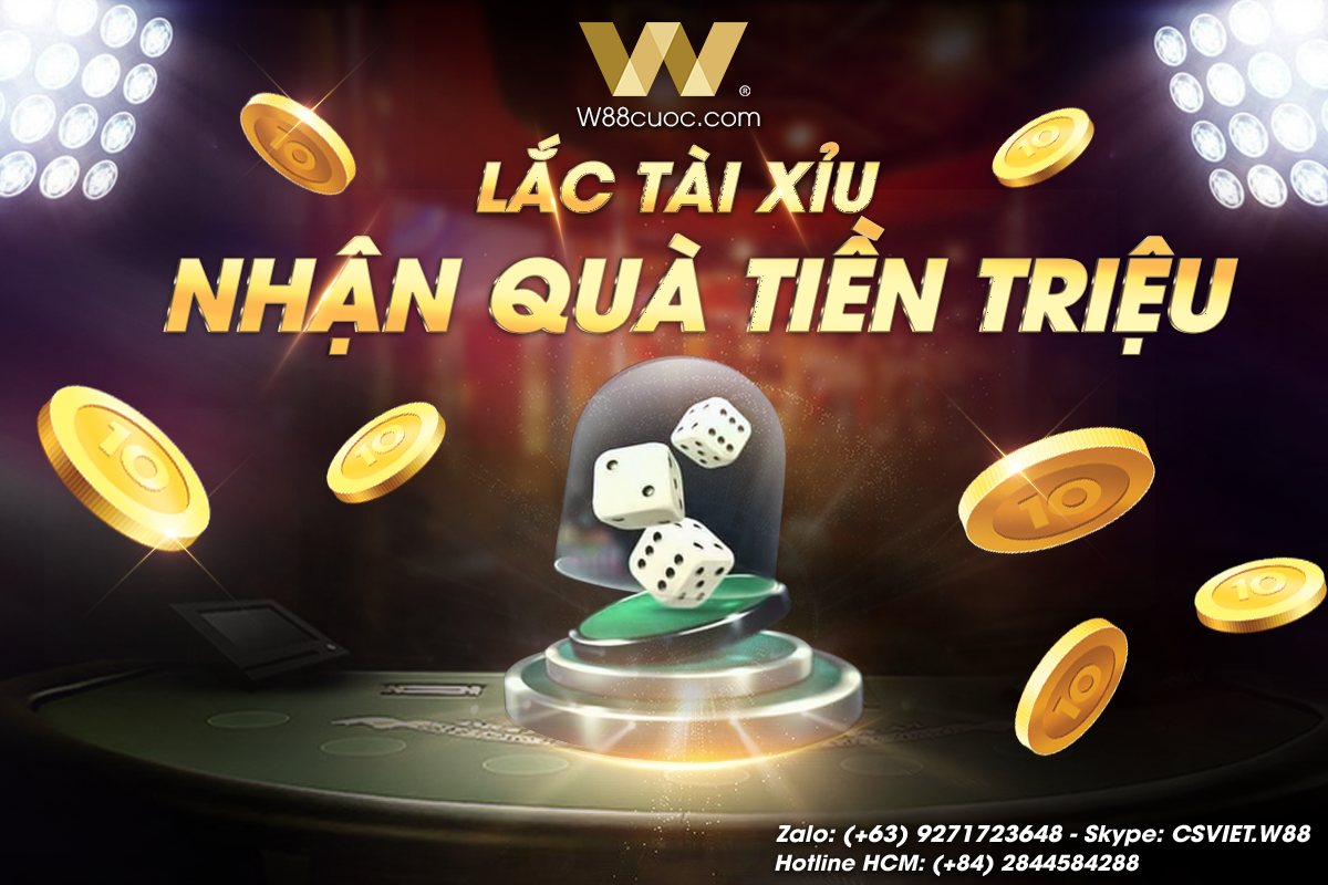 You are currently viewing XÓC LIỀN TAY –VÀO NGAY TÀI XỈU W88