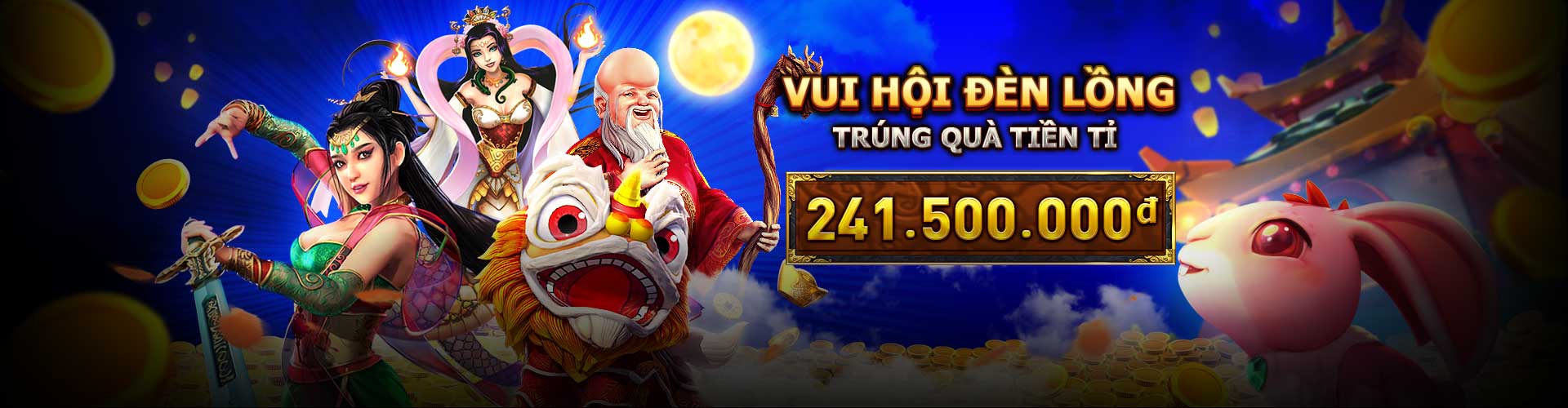 You are currently viewing VUI HỘI ĐÈN LỒNG – TRÚNG QUÀ TIỀN TỈ