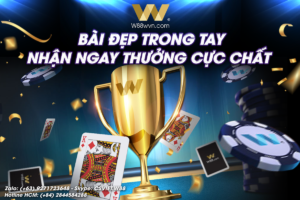 Read more about the article BÀI ĐẸP TRONG TAY – NHẬN NGAY THƯỞNG CỰC CHẤT