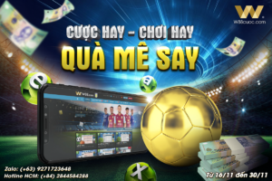 Read more about the article CƯỢC HAY – CHƠI HAY – QUÀ MÊ SAY