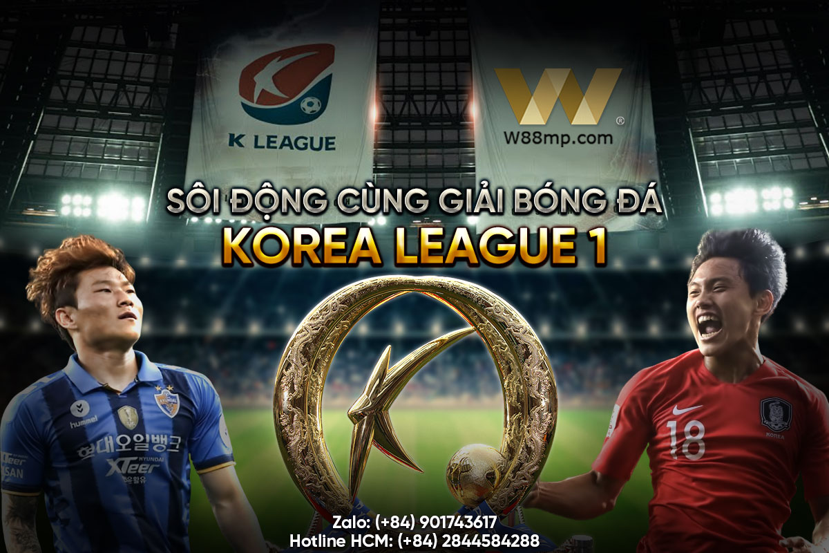 You are currently viewing SÔI ĐỘNG CÙNG GIẢI BÓNG ĐÁ KOREA LEAGUE 1