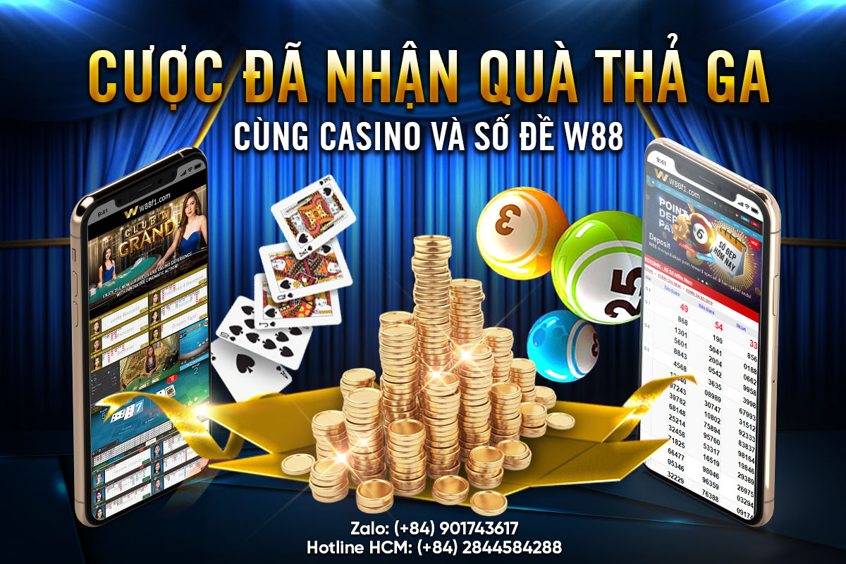 You are currently viewing CƯỢC ĐÃ NHẬN QUÀ THẢ GA CÙNG CASINO – SỐ ĐỀ W88