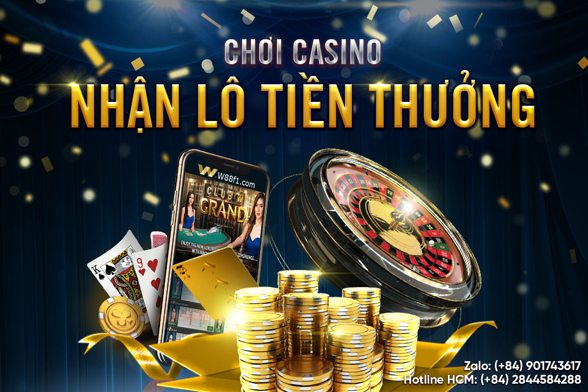 You are currently viewing CHƠI CASINO – NHẬN LÔ TIỀN THƯỞNG