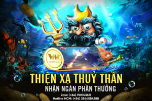 Read more about the article THIỆN XẠ THỦY THẦN – NHẬN NGÀN PHẦN THƯỞNG