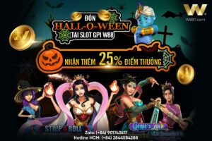 Read more about the article ĐÓN HALLOWEEN – NHẬN THÊM 25% ĐIỂM THƯỞNG TẠI SLOTS GPI W88