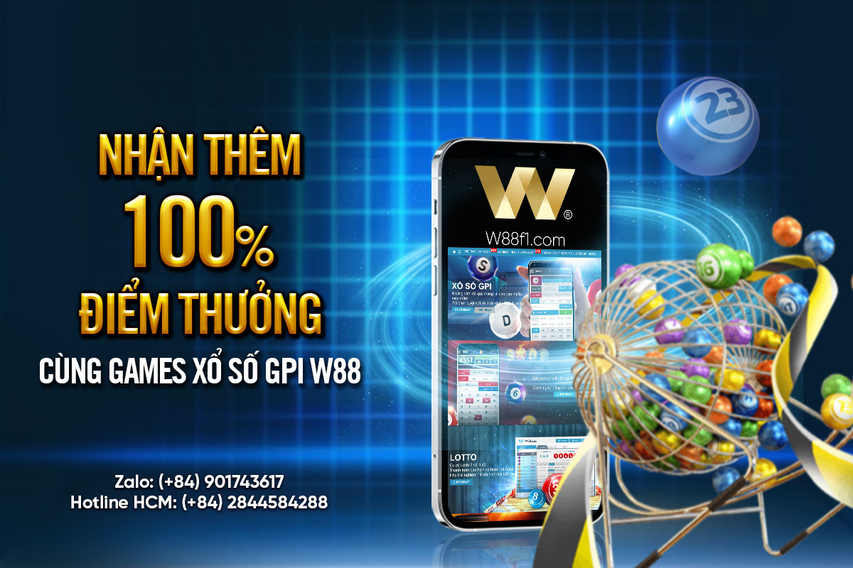 You are currently viewing NHẬN THÊM 100% ĐIỂM THƯỞNG CÙNG THẾ GIỚI XỔ SỐ GPI W88