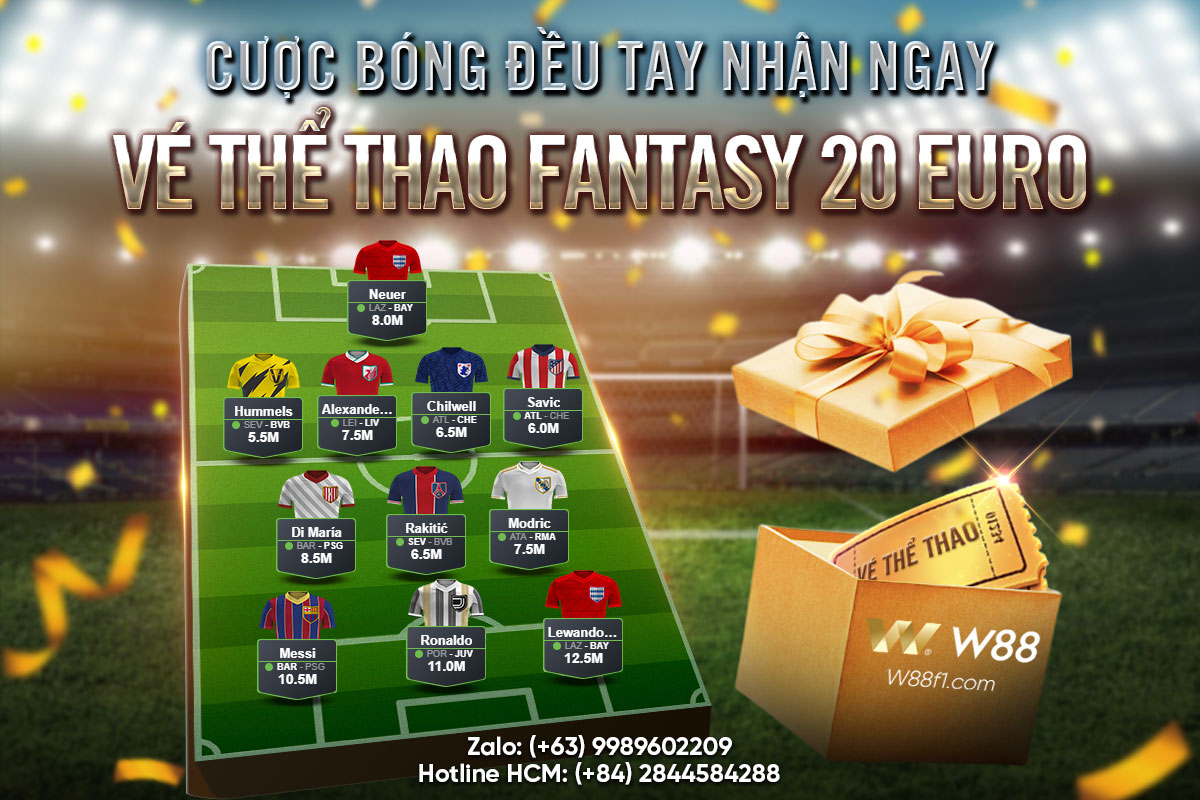 You are currently viewing CƯỢC BÓNG ĐỀU TAY NHẬN NGAY VÉ THỂ THAO FANTASY 20 EURO