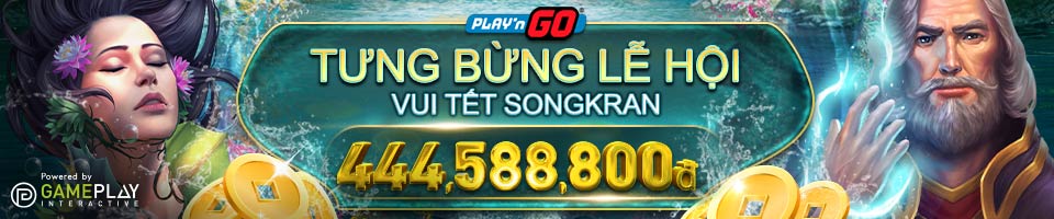 You are currently viewing TÉ NƯỚC SONGKRAN – RINH THƯỞNG CỰC ĐÃ TẠI PLAY‘N GO