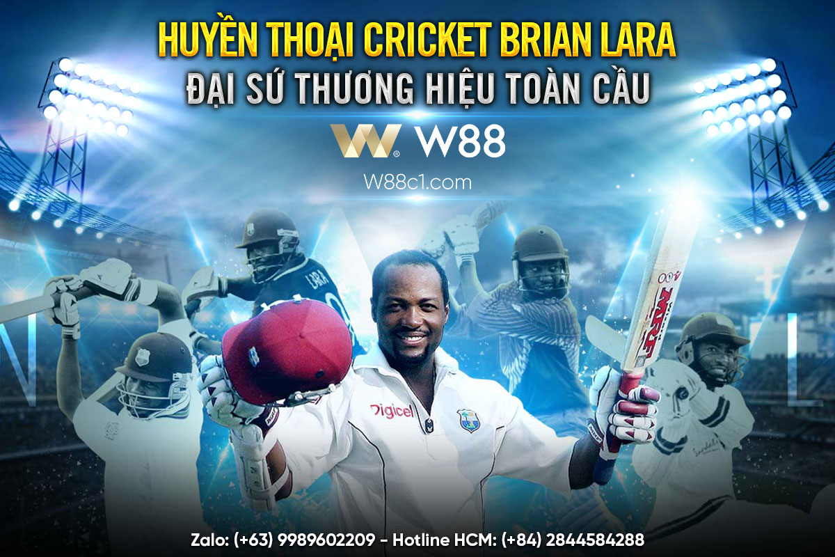 You are currently viewing HUYỀN THOẠI CRICKET: BRIAN LARA TRỞ THÀNH ĐẠI SỨ THƯƠNG HIỆU CỦA W88!!!