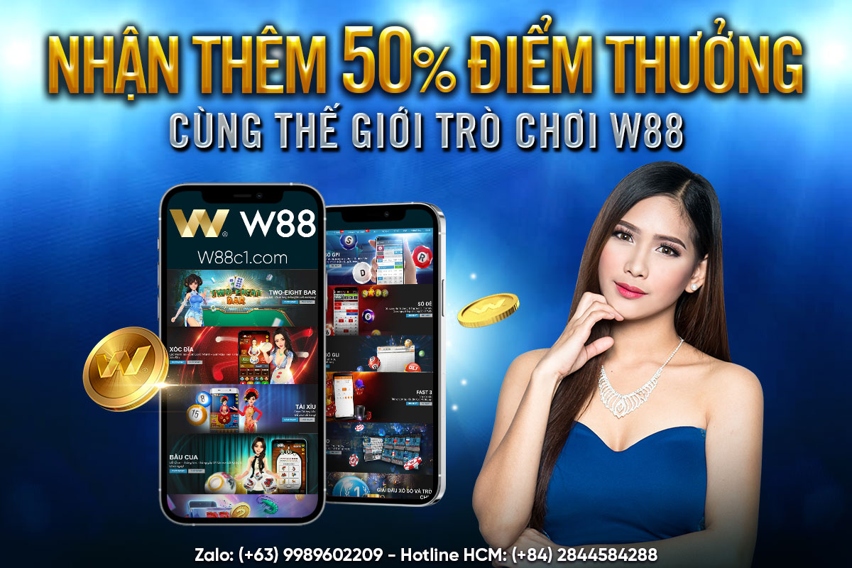 You are currently viewing NHẬN THÊM 50% ĐIỂM THƯỞNG CÙNG THẾ GIỚI TRÒ CHƠI W88