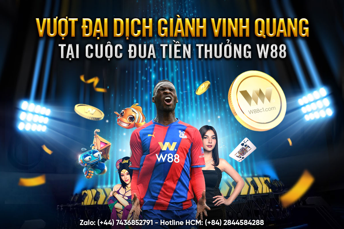 You are currently viewing VƯỢT ĐẠI DỊCH – GIÀNH VINH QUANG TẠI CUỘC ĐUA TIỀN THƯỞNG W88