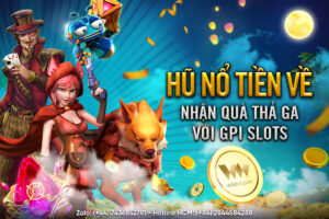 Read more about the article HŨ NỔ TIỀN VỀ – NHẬN QUÀ THẢ GA VỚI GPI SLOTS