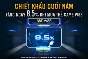 Read more about the article CHIẾT KHẤU CUỐI NĂM – TẶNG NGAY 8.5% KHI MUA THẺ GAME W88