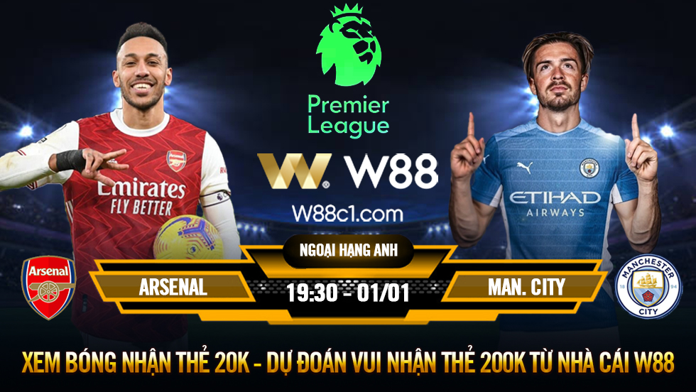 You are currently viewing [W88 – MINIGAME] ARSENAL – MAN CITY | NGOẠI HẠNG ANH | THỬ THÁCH CỰC ĐẠI