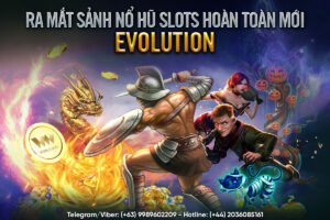 Read more about the article [W88] RA MẮT EVOLUTION SLOTS | GẦN 100 GAMES ĐỦ SẮC MÀU | KIỂU CHƠI CỰC HẤP DẪN