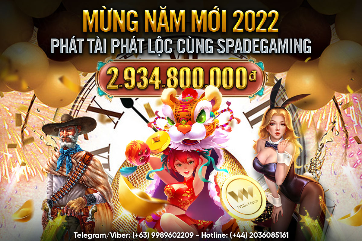 You are currently viewing MỪNG NĂM MỚI 2022 – PHÁT TÀI PHÁT LỘC CÙNG SPADEGAMING