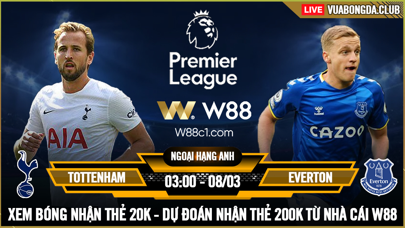 You are currently viewing [W88 – MINIGAME] TOTTENHAM – EVERTON | NGOẠI HẠNG ANH | SÚNG NỔ BÊN TAI