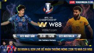 Read more about the article [W88 – MINIGAME] U23 NHẬT BẢN – U23 AUSTRALIA | U23 CHÂU Á | BẢN LĨNH SAMURAI