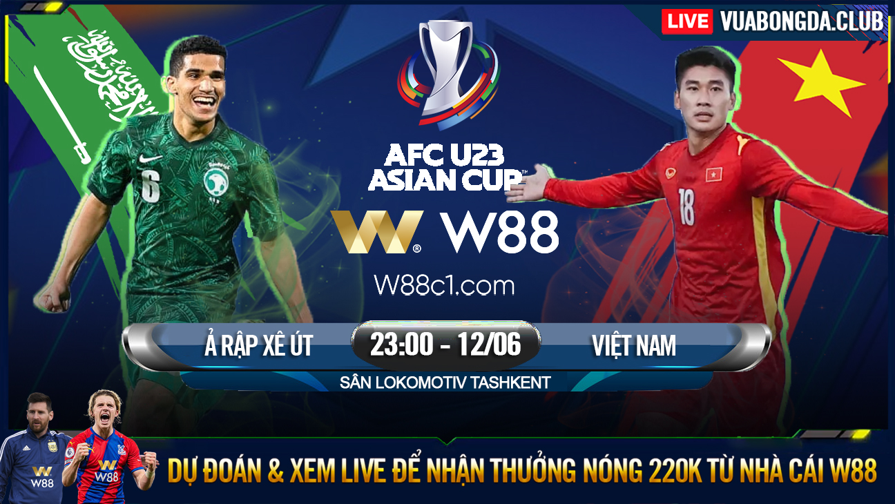 You are currently viewing [W88 – MINIGAME] U23 VIỆT NAM – U23 Ả RẬP XÊ ÚT | U23 CHÂU Á | TIẾP ĐÀ HƯNG PHẤN