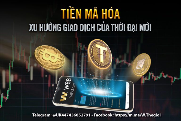 You are currently viewing [W88] CẬP NHẬT HƯỚNG DẪN CHI TIẾT GỬI TIỀN BẰNG CRYPTO TẠI W88