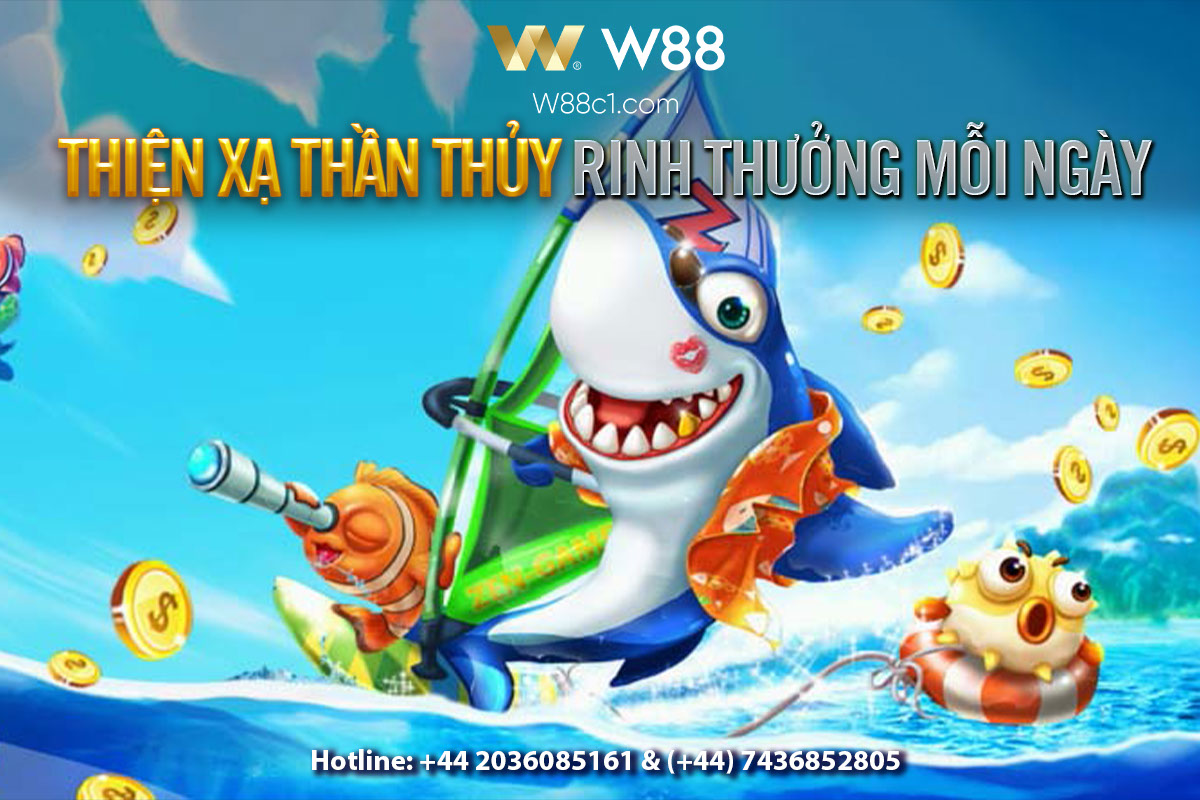 You are currently viewing THIỆN XẠ THẦN THỦY – RINH THƯỞNG MỖI NGÀY