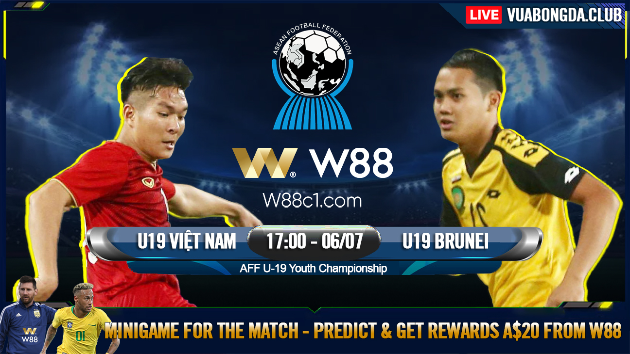 You are currently viewing [W88 – MINIGAME] U19 VIỆT NAM – U19 BRUNEI | U19 – ĐÔNG NAM Á | THẮNG TRONG TOAN TÍNH