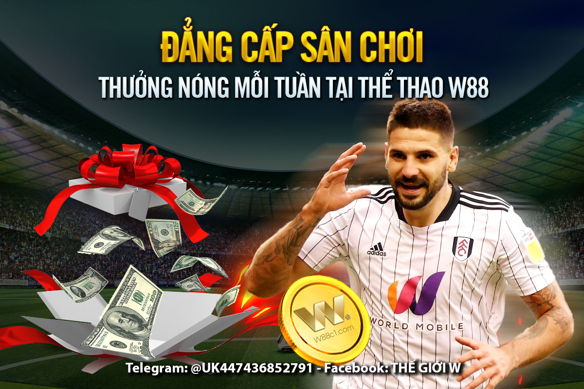 You are currently viewing ĐẲNG CẤP SÂN CHƠI – THƯỞNG NÓNG MỖI TUẦN TẠI THỂ THAO W88