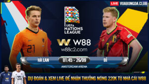 Read more about the article [W88 – MINIGAME] HÀ LAN – BỈ | UEFA NATIONS LEAGUE | ĐỊNH ĐOẠT NGÔI ĐẦU