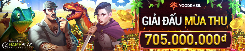 You are currently viewing GIẢI ĐẤU MÙA THU – RINH THƯỞNG LÊN ĐẾN 705,000,000 VND TẠI SLOT YGGDRASIL