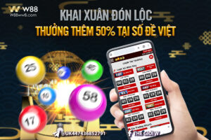 Read more about the article KHAI XUÂN ĐÓN LỘC – THƯỞNG THÊM 50% TẠI SỐ ĐỀ VIỆT