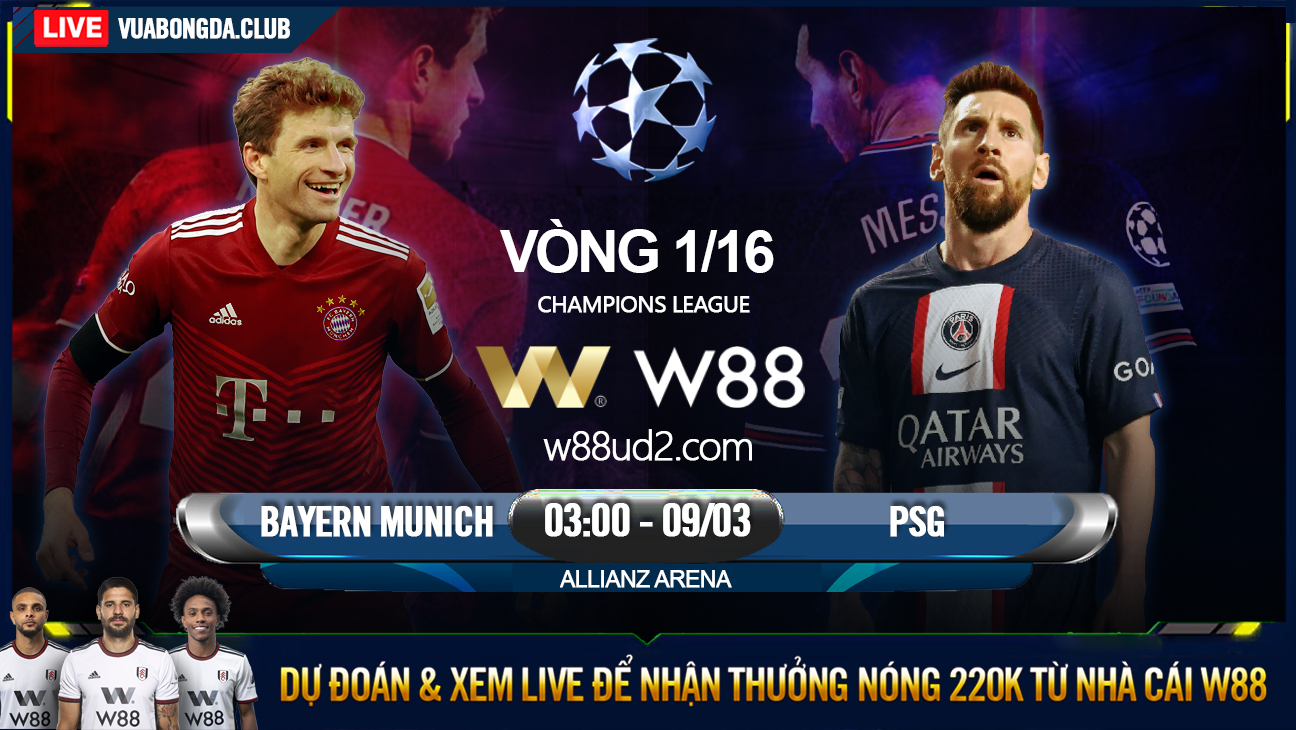 You are currently viewing [W88 – MINIGAME] BAYERN MUNICH – PSG | CÚP C1 | GIÓ XOAY CHIỀU