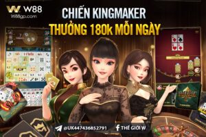 Read more about the article CHIẾN KINGMARKER –THƯỞNG THÊM 180K MỖI NGÀY