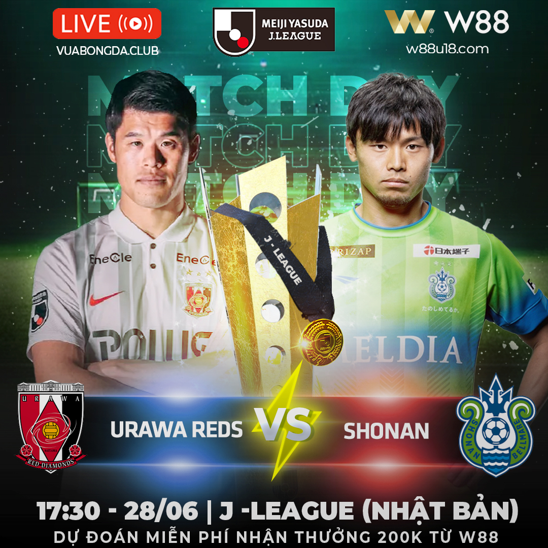 You are currently viewing [W88 – MINIGAME] URAWA REDS – SHONAN | J-LEAGUE (NHẬT BẢN)