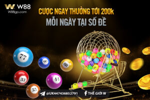 Read more about the article CƯỢC NGAY – THƯỞNG TỚI 200K MỖI NGÀY TẠI SỐ ĐỀ