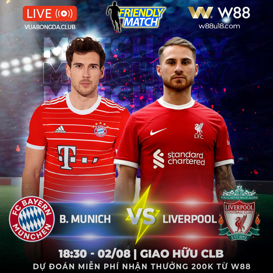 You are currently viewing [W88 – MINIGAME] BAYERN MUNICH VS LIVERPOOL | GIAO HỮU CLB | CHÊNH LỆCH SỨC MẠNH