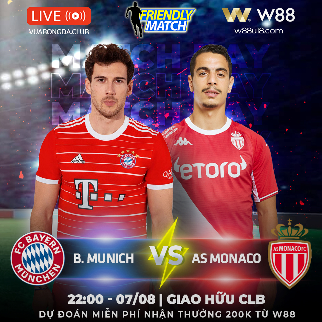 You are currently viewing [W88 – MINIGAME] BAYERN MUNICH – MONACO | GIAO HỮU CLB | LẤY LẠI PHONG ĐỘ