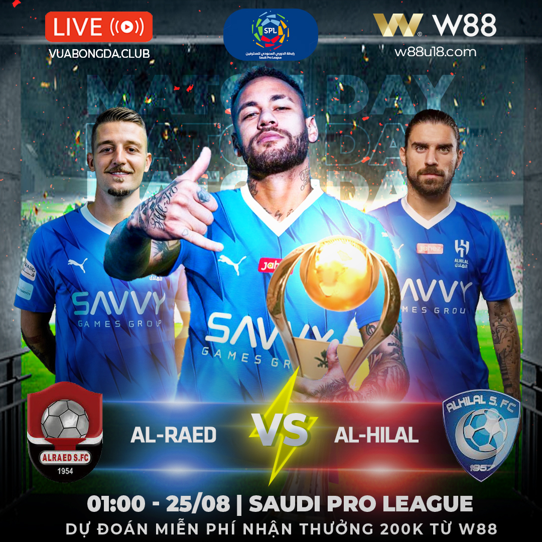 You are currently viewing [W88 – MINIGAME] AL-RAED – AL-HILAL | SAUDI PRO LEAGUE | KHAI HỎA ĐÓN KHÁCH