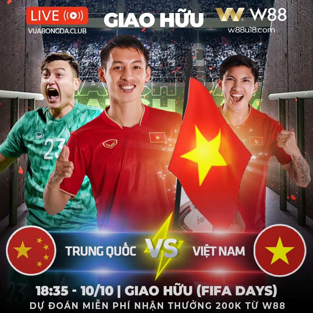 You are currently viewing [W88 – MINIGAME] TRUNG QUỐC – VIỆT NAM | FIFA DAYS (GIAO HỮU) | CHUYẾN ĐI BÃO TÁP