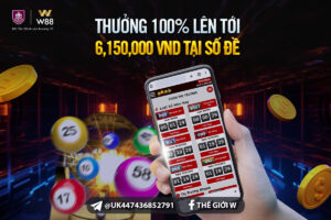 Read more about the article THƯỞNG 100% LÊN ĐẾN 6,150,000 VND TẠI SỐ ĐỀ