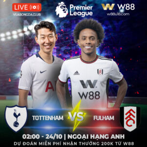 Read more about the article [W88 – MINIGAME] TOTTENHAM VS FULHAM | NGOẠI HẠNG ANH | VỮNG VÀNG TRÊN ĐỈNH