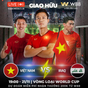 Read more about the article [W88 – MINIGAME] VIỆT NAM VS IRAQ | VÒNG LOẠI WORLD CUP | “ÔNG LỚN” TỚI MỸ ĐÌNH