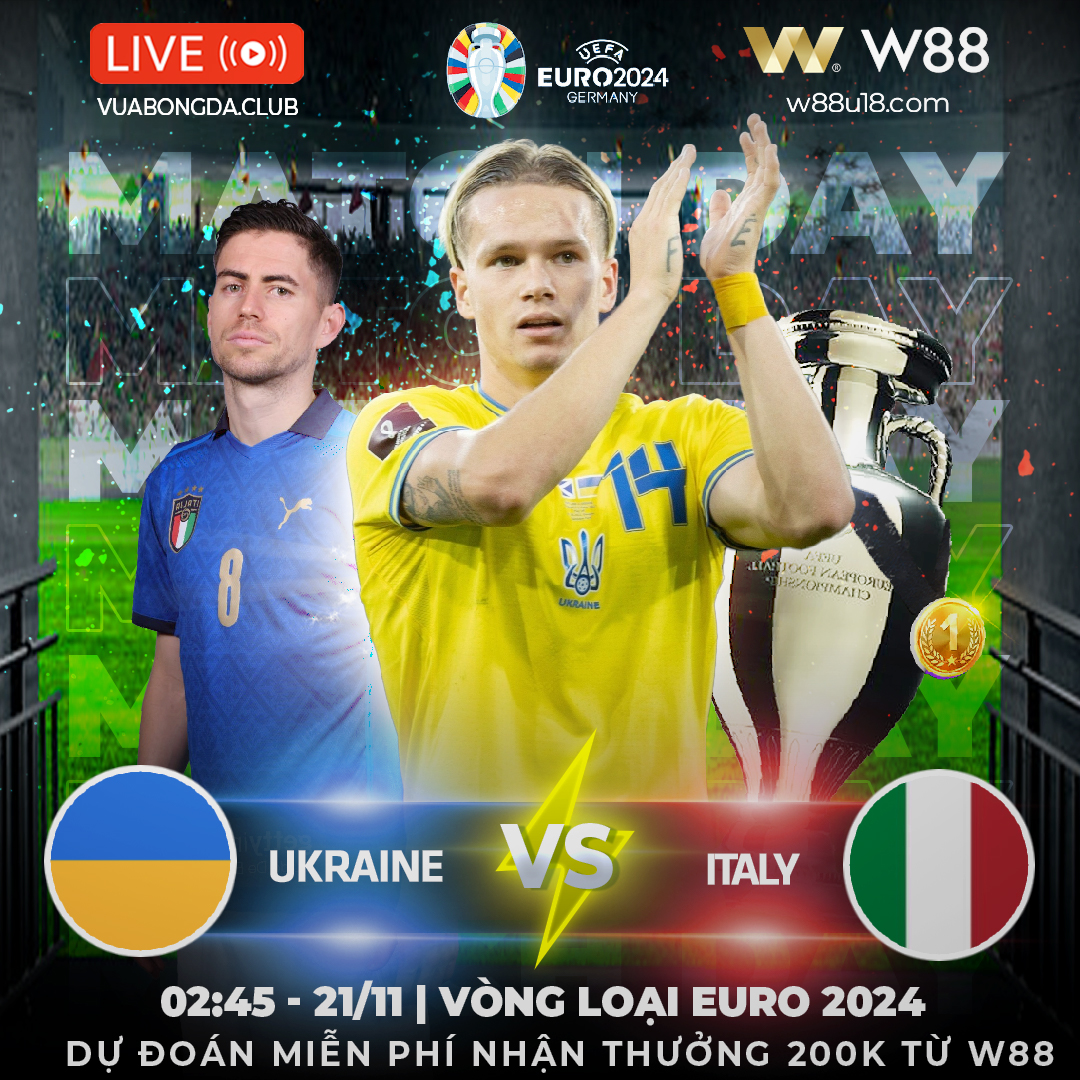 You are currently viewing  [W88 – MINIGAME] UKRAINE VS ITALY | VÒNG LOẠI EURO 2024 | MỒI NGON CHO NHÀ VUA