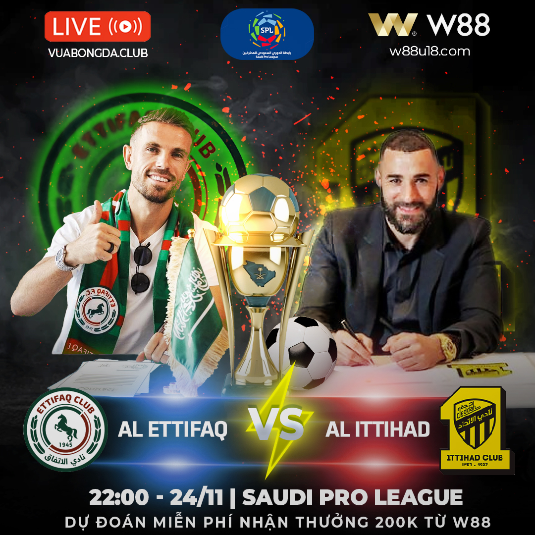 You are currently viewing [W88 – MINIGAME] AL ETTIFAQ – AL ITTHAD | SAUDI PRO LEAGUE | VƯƠNG MIỆNG VỀ TAY AI