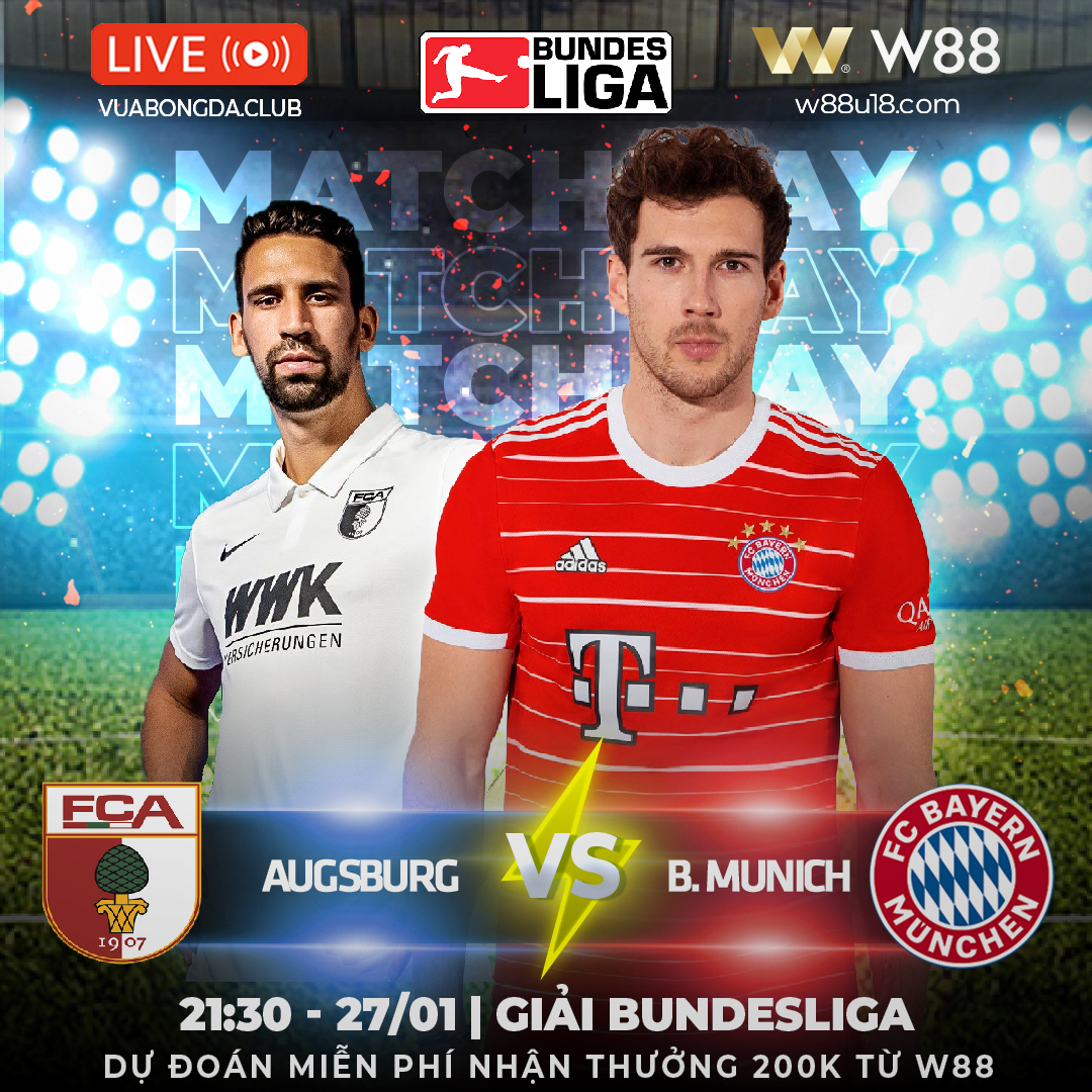 You are currently viewing [W88 – MINIGAME] AUGSBURG VS BAYERN | GIẢI BUNDESLIGA | HÙM XÁM LẠI CÓ MỒI NGON