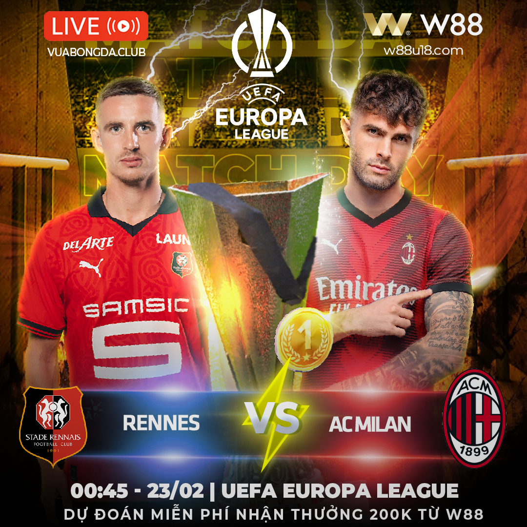 You are currently viewing [W88 – MINIGAME] EUROPA LEAGUE | RENNES – AC MILAN | BẤT NGỜ KHÓ XẢY RA